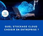 Stockage Cloud en Entreprise